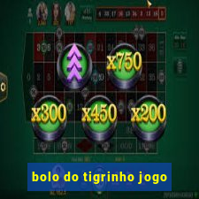 bolo do tigrinho jogo